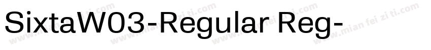 SixtaW03-Regular Reg字体转换